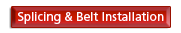 Splicing & Belt Installation