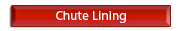 Chute Lining