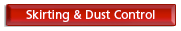 Skirting & Dust Control